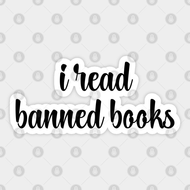 I Read Banned Books Sticker by Xtian Dela ✅